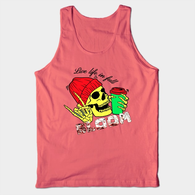 Live life in full Tank Top by TaansCreation 